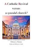 immacolata significato  Catholic Revivalism vs A synodal church: A Catholic Renewal
