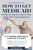 How to get Medicaid to pay for some or ALL of your long-term care expenses: without having to wait 5 years; without having to sell your house; and without having to go broke first.
