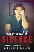 Sweet Sound of Silence 1508470545 Book Cover
