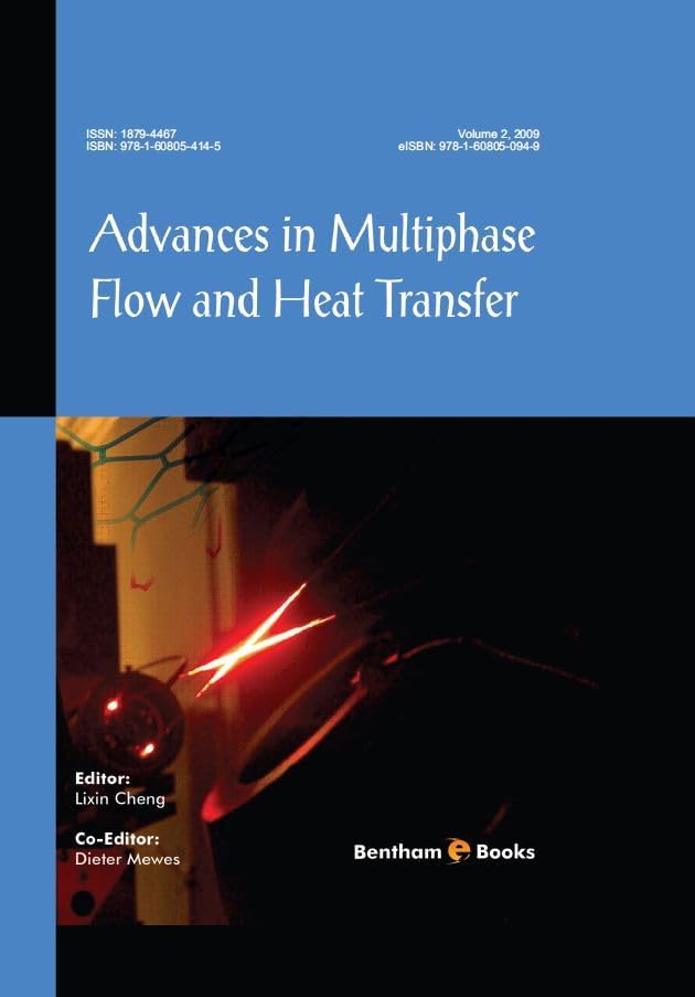 Advances in Multiphase Flow and Heat Transfer Volume 2 : Amazon.in: Books
