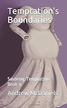 Temptation's Boundaries : Savoring Temptation Book 4