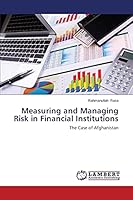 Measuring and Managing Risk in Financial Institutions 3659649716 Book Cover