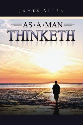 As a Man Thinketh AI Book Summary