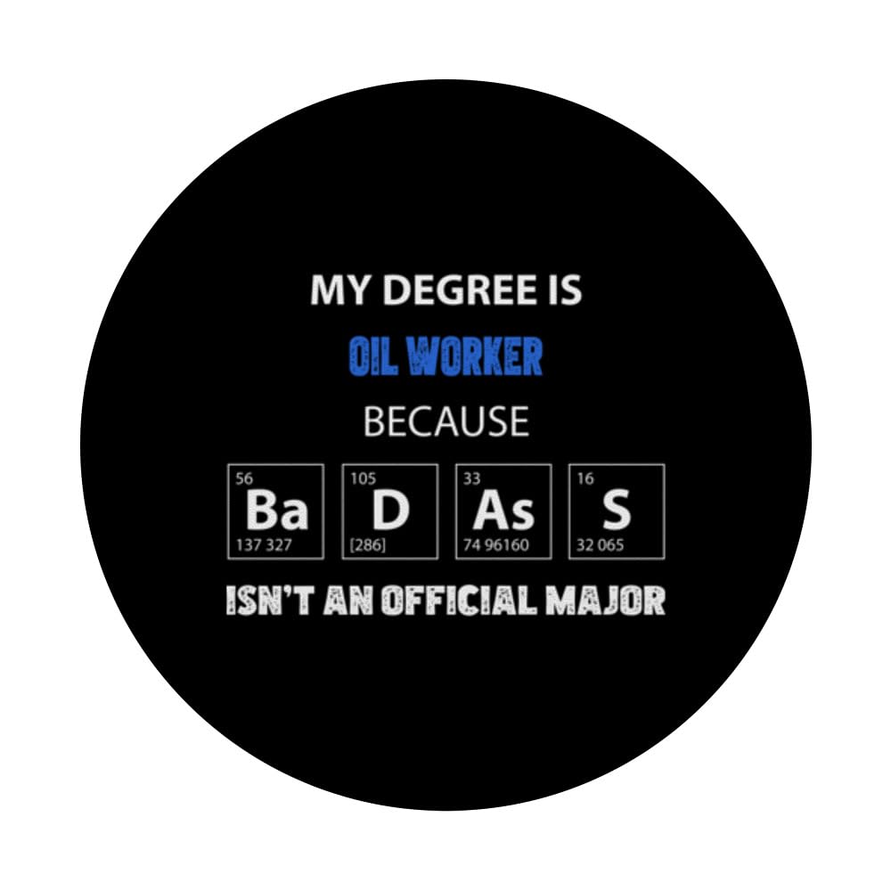 Oil Worker funny quote badass on my resume PopSockets Swappable PopGrip, Black - Image 3