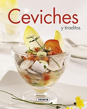 Paperback Ceviches y tiraditos [Spanish] Book