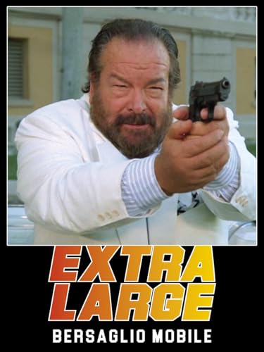 Extralarge - Bersaglio mobile