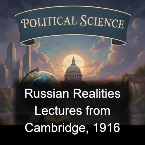Russian Realities Lectures from Cambridge, 1916 cover art