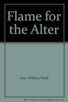 Hardcover Flame for the Alter Book