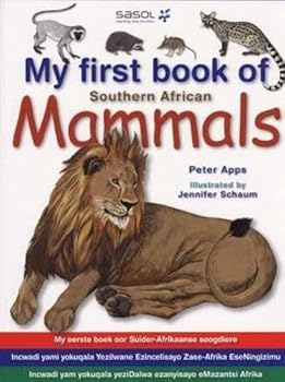 Paperback My First Book of Southern African Mammals [Paperback] [Paperback] [Paperback] [Paperback] [Paperback] [Paperback] [Paperback] [Paperback] [Paperback] [Paperback] [Paperback] [Paperback] [Paperback] [Paperback] [Paperback] [Paperback] [Paperback] [Paperbac [Afrikaans] Book