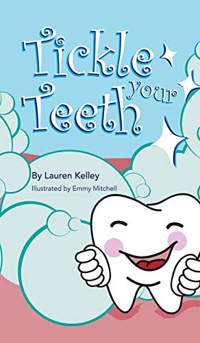 Tickle Your Teeth (Hardcover) (Baby Tooth Dental Books)
