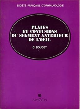 Paperback Plaies et contusions du segment anterieur du globe oculaire [French] Book