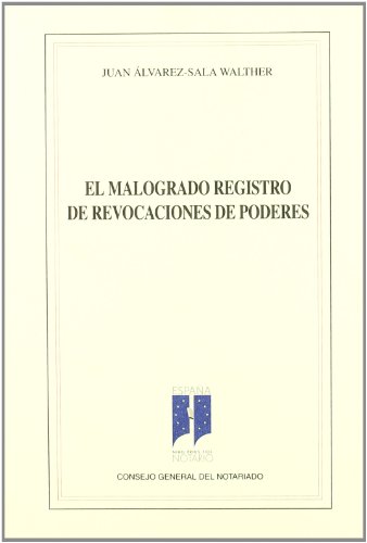 Portada de El malogrado registro de revocaciones de poderes