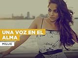  Una Voz En El Alma al estilo de Millie