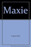 Maxie 0684126559 Book Cover