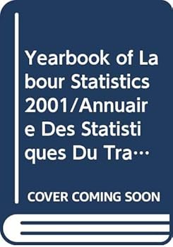 Hardcover YEARBOOK LABOR STATISTICS 2001 Book