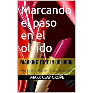Marcando el paso en el olvido Audiolibro Por Mark Clay Grove arte de portada