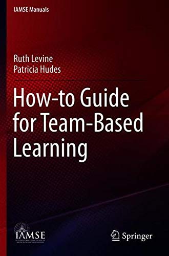 How-to Guide for Team-Based Learning