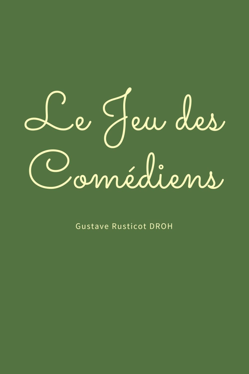 Le jeu des comédiens