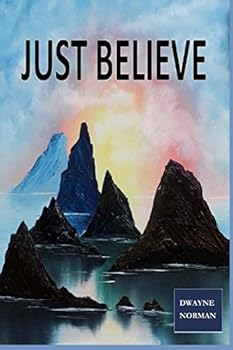 Paperback Just Believe Book