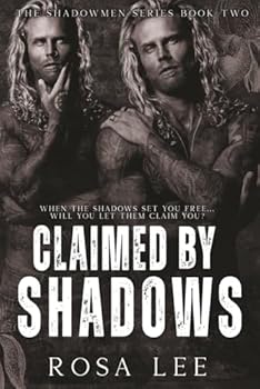 Paperback Claimed by Shadows: The Showmen, Book 2 (The Shadowmen) Book