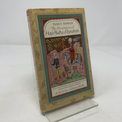 The adventures of Hajji Baba of Ispahan (The Mo... B0007EBR7O Book Cover