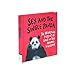 Sex and the Single Panda: The Revolting Pursuit of Love in the Animal Kingdom