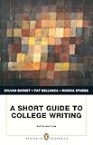 A Short Guide to College Writing (5th Edition) (Penguin Academics)
