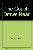 The Coach Draws Near (A Dell Gothic Novel) B000CZ3OU6 Book Cover
