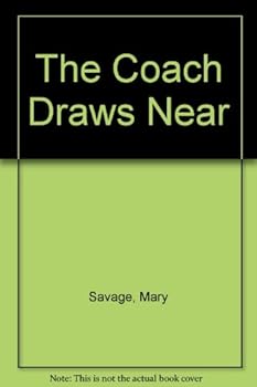 Paperback The Coach Draws Near Book