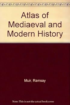 Atlas of Mediaeval and Modern History