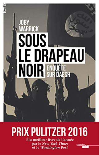 Télécharger Sous le drapeau noir - Prix Pulitzer 2016 Livre PDF Gratuit