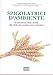 Spigolatrici D'ambiente. Per Un Contributo Innovativo Alla Sfida Dei Mutamenti Climatici - 3
