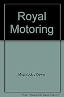 Royal motoring B0007JCITA Book Cover
