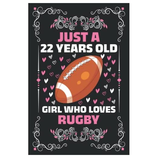 Just a 24 YEARS OLD: Cute Birthday / Christmas Notebook Gift For Little Girl Age 24 | Perfect Journal Happy Birthday Present for Rugby girl, Lined ... for twenty four Year Old Girl who Loves Rugby