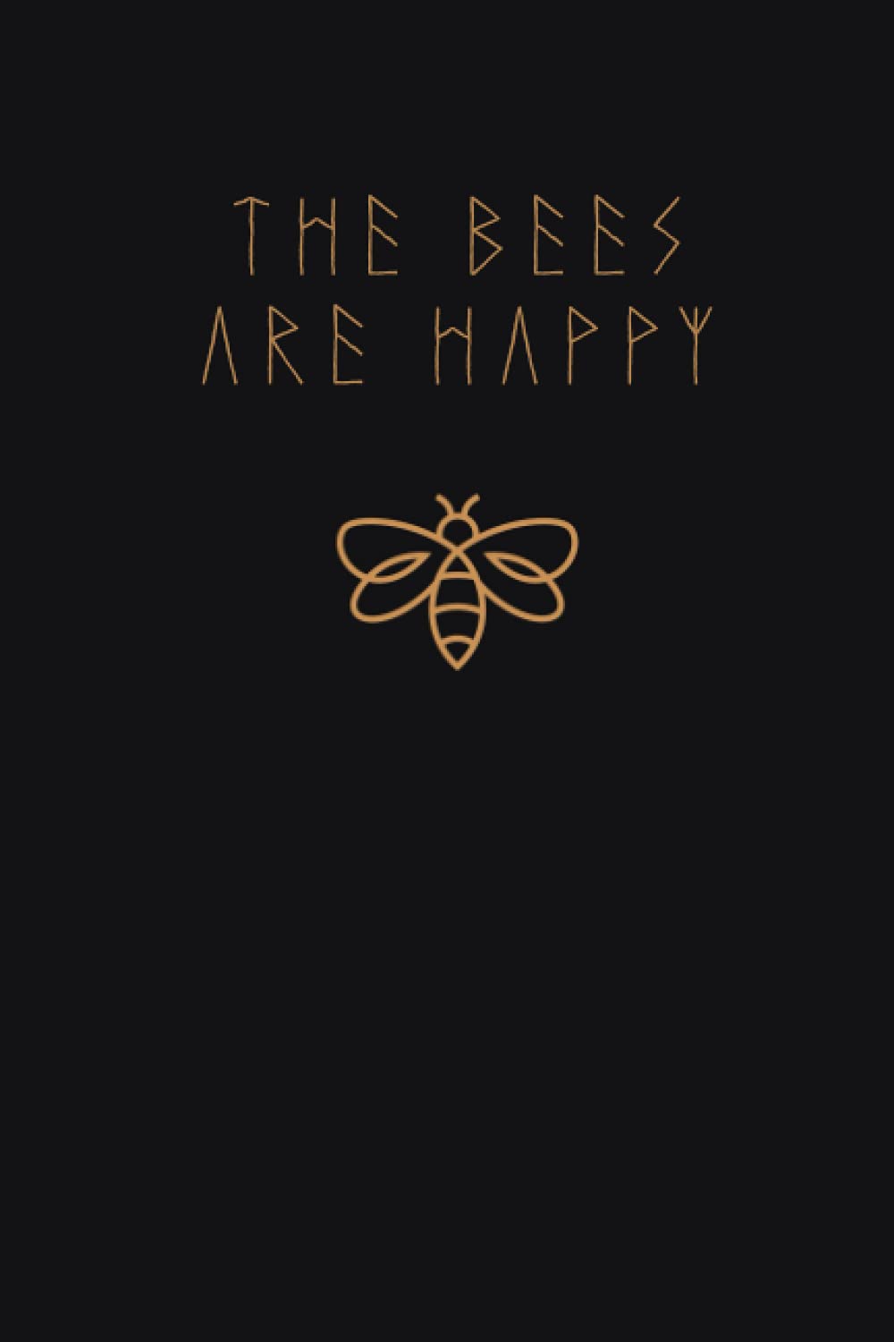The Bees Are Happy: Valheim inspired Viking videogame fan art notebook or journal