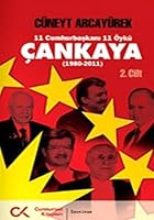 11 Cumhurbaskani 11 Öykü Çankaya (1980 - 2011) 2. Cilt 6051400060 Book Cover