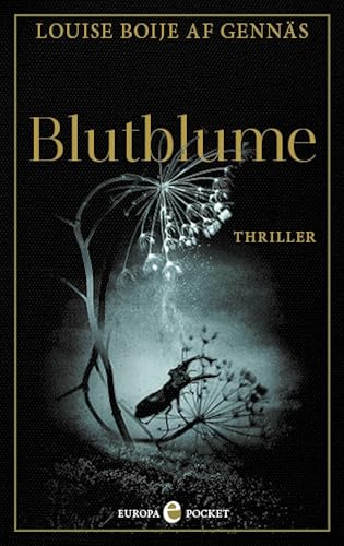 Blutblume: Thriller (Widerstandstrilogie 1)