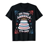 Happy Birthday Cake America 2026 Fireworks July 4th 250 T-Shirt