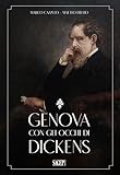 Genova Con Gli Occhi Di Dickens - 2