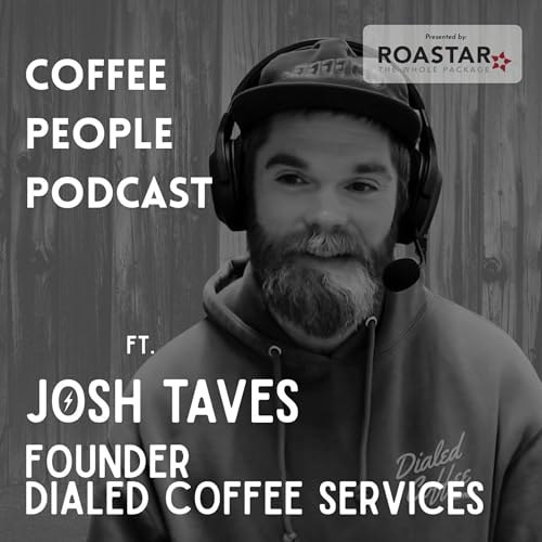 Josh Taves, Founder Of Dialed Coffee Services