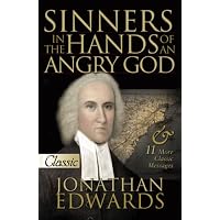 Sinners in the Hands of an Angry God: Jonathan Edwards