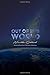 Out of This World: Unabridged (1949)