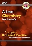 A-Level Chemistry: AQA Year 1 & 2 Complete Revision & Practice (CGP A-Level Chemistry)