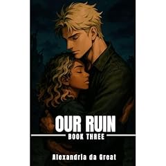 OUR RUIN Audiolibro Por Alexandria Da Great arte de portada