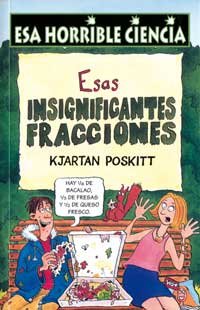 Esas insignificantes fracciones (Spanish Edition) [Spanish] 8427220685 Book Cover