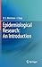 Epidemiological Research: An Introduction