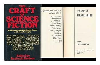 The Craft of Science Fiction: A Symposium on Writing Science Fiction and Science Fantasy