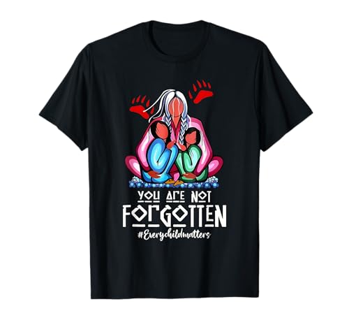 You Day are not Forgotten Native American T-Shirt