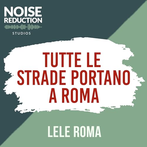Tutte le strade portano a Roma cover art