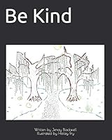 Be Kind B08DBVQZJN Book Cover